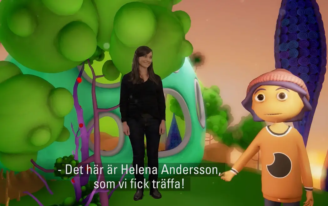 Animerad bild med starka färger i orange och grönt. I mitten av bilden står en riktig människa (kvinna) stående bredvid en animerad pojke.I textningen står det: Det här är är Helena Anderson, som vi fick träffa.